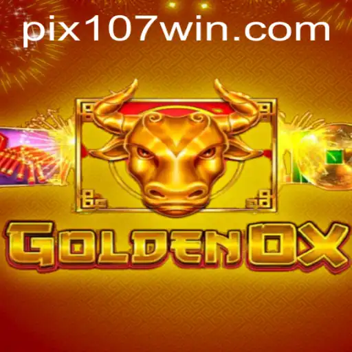 Experimente a Emoção do Jogo GoldenOx: A Caminho da Vitórias com 107win