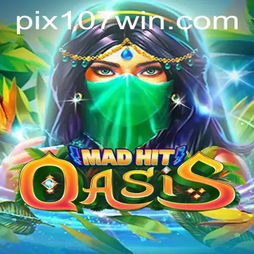 Descubra o Fascinante Universo do Jogo MadHitOasis com o Código 107win